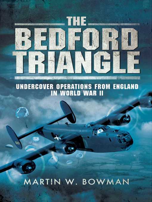 Title details for The Bedford Triangle by Martin W. Bowman - Available